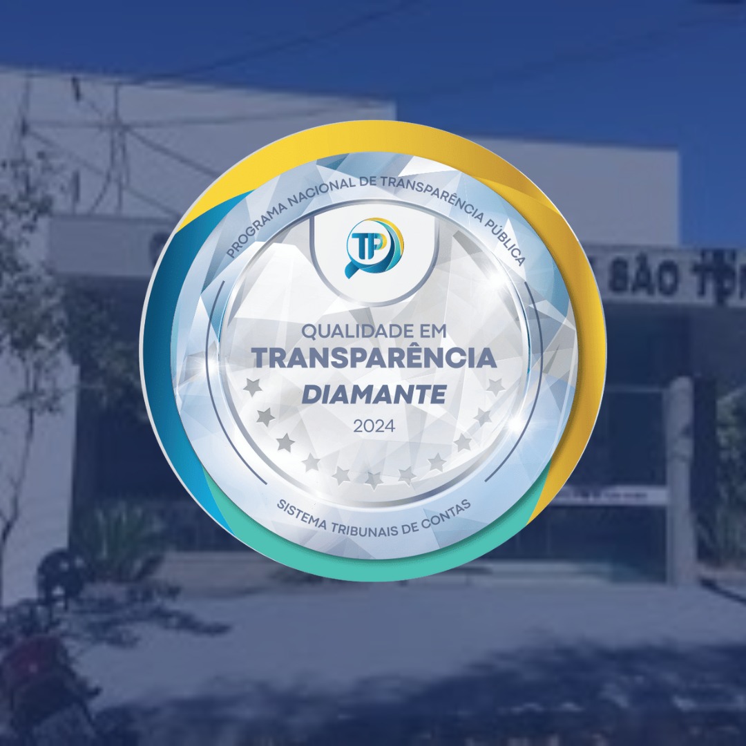 Câmara Municipal de São Tomé conquista Selo Diamante no Programa Nacional de Transparência Pública